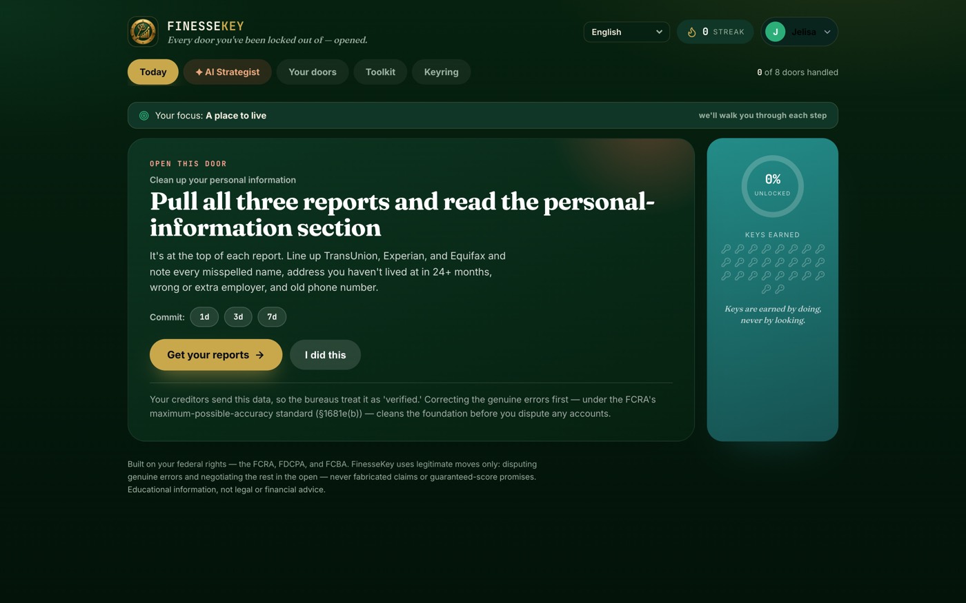 The FinesseKey dashboard showing the user's focus, their next step, and the keys they have earned